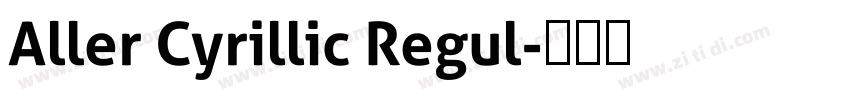 Aller Cyrillic Regul字体转换